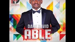 Dare David - Able (Lyric Video)