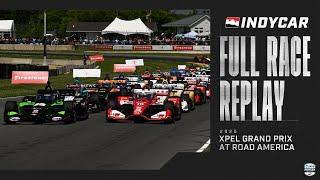 2025 INDYCAR SERIES Full Race: XPEL Grand Prix at Road America