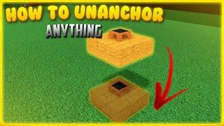 How to Unanchor any build or anything | Build a boat for treasure tutorial