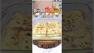Trending Bread Custard Recipe #custard #recipe #trending #shorts