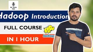 Big Data Hadoop class 2 - Introduction | Beginner | Mr.TechieWorld