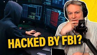 Is the FBI Still Spying on This Whistleblower? — Hear His Creepy Story