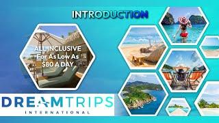 DreamTrips International Introduction - Get Paid To Travel