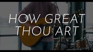 How Great Thou Art