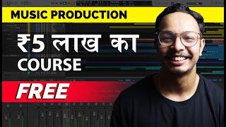 FREE Music Making Course with NO INSTRUMENTS | HINDI @DreamArtRecords