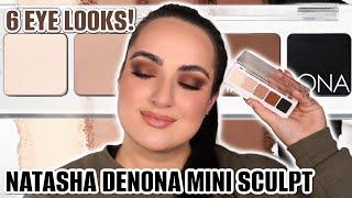 Natasha Denona Mini Eye Sculpt Palette! | 6 Looks from Fresh to Fierce 