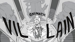 VILLAIN [OC Animatic]