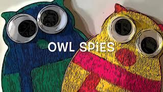 Owl Spies: Episode #1 (Object Theatre) #kids #ispy #video