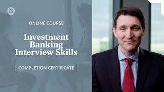 Investment Banking Interview Skills - Course Introduction - Financial Edge