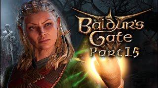 Starting Act 2 - Baldur's Gate 3 - Nairux Plays Part 15