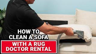 How To Clean A Sofa With A Rug Doctor Rental - Ace Hardware