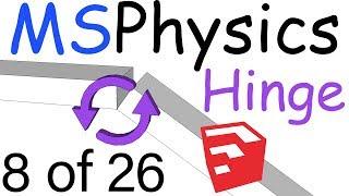 MSPhysics Plugin for SketchUp - Hinge Joint | 8 of 26