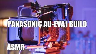 Panasonic AU-EVA1 Studio Buildout - ASMR