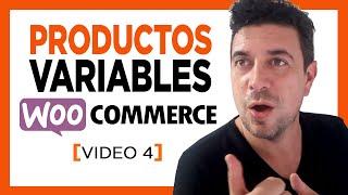 PRODUCTOS VARIABLES en WOOCOMMERCE. Video #4 Curso WooCommerce Español