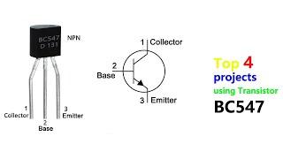 Top 4 Electronics Projects using BC547 Transistor