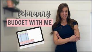 February Budget with Me // Zero Based Family budget