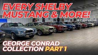 Mustang Dream: All Your Favorites, Shelby & Blue Oval Fords—George Conrad Collection PT1