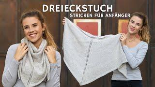 Edles Dreieckstuch stricken Anleitung für Anfänger | DIY | Tücher stricken