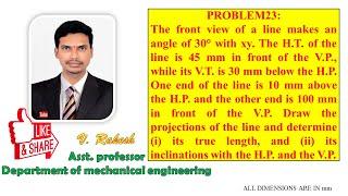 Problem 23 Projections of Straight lines 2 solutions in AutoCAD (Engineering Drawing by N.D.BHATT)