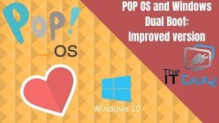 How to Dual Boot Windows and Pop OS: Definitive Edition