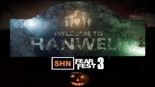  SHN FearFest 3  | Day IV | Welcome to Hanwell  | Horror Gaming Stream Festival No Commentary