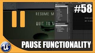 Pause Menu Functionality - #58 Unreal Engine 4 Beginner Tutorial Series