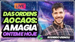 Das Ordens a Magia do Caos com RODRIGO VIGNOLI, criador do servo astral Abralas.