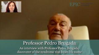 An interview with Professor Pedro Brugada, discoverer of the syndrome that bears his name