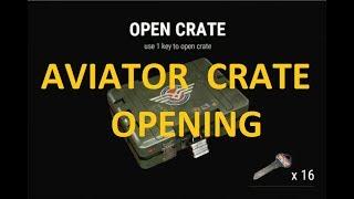 AVIATOR CRATE OPENING NEW CRATE