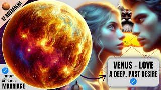 The Hidden Desires of Venus in Navamsha Explained - 12 Navamsha Covered - Tricks Included