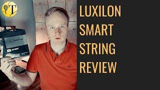 Luxilon Smart Tennis String Review
