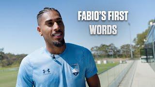 FABIO'S FIRST INTERVIEW | Sydney FC