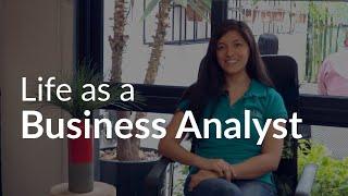 What is it like to be a Business Analyst?