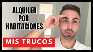  Los Mejores TRUCOS para el ALQUILER por Habitaciones 