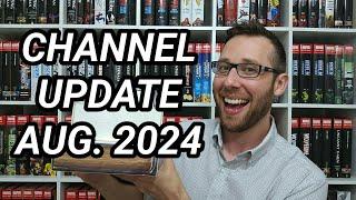 Channel Update - August 2024