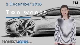 Honest John car news: 2 December 2016