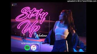 St4y Up - Nadine Lustre (Audio)