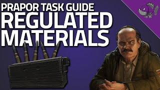 Regulated Materials - Prapor Task Guide - Escape From Tarkov