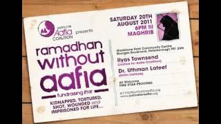 Justice for Aafia "RAMADHAN WITHOUT AAFIA" Part 2/6 - Ilyas Townsend