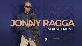 Jonny Ragga - Shashemene - New Ethiopian Music - (Official Audio )