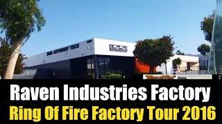 Raven Industries Factory - Ring Of Fire Factory Tour 2016 - Classic GunWebsites Vintage Video