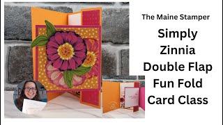 Simply Zinnia Double Flap Fun Fold Card