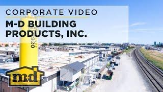 M-D Building Products Corporate video