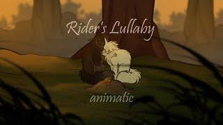 Rider's Lullaby || Animatic