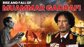 The Rise and Fall of Muammar Gaddafi | From Revolution to Repression | Biography