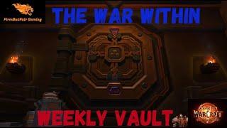 WoW - TWW - Weekly Vault The War Within  --- How Lucky were you??