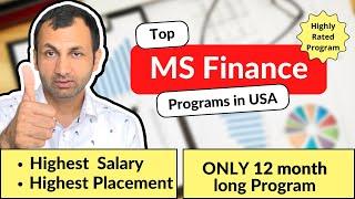 Best MS in FINANCE programs with highest SALARY & PLACEMENT rate for INTERNATIONAL STUDENTS