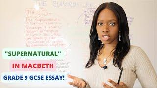 How To Write The Perfect Macbeth GCSE Essay On The Theme Of “Supernatural” | 2025 GCSE English Exams