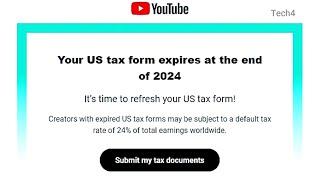 Your US tax form expires at the end of 2024 || How can you fill up Adsense tax form or information?