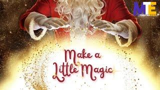 Make a Little Magic